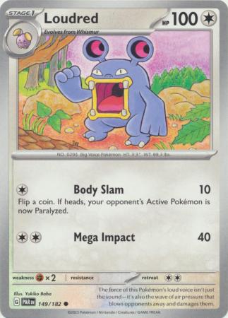 Card: Scarlet & Violet: Paradox Rift Singles, Loudred - 149/182 - Common