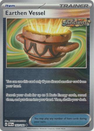 Card: Scarlet & Violet: Paradox Rift Singles, Earthen Vessel - 163/182 - Uncommon Reverse Holo
