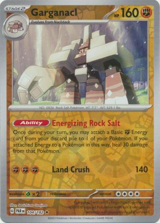 Card: Scarlet & Violet: Paradox Rift Singles, Garganacl - 104/182 - Holo Rare Reverse Holo