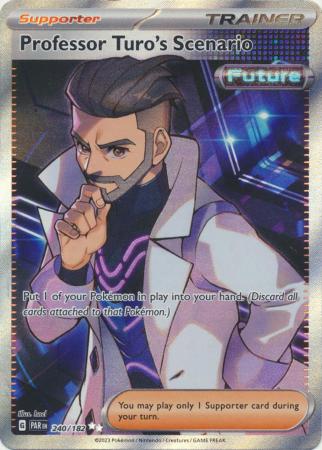 Card: Scarlet & Violet: Paradox Rift Singles, Professor Turo's Scenario - 240/182 - Full Art Secret Rare