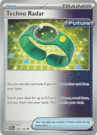 Card: Scarlet & Violet: Paradox Rift Singles, Techno Radar - 180/182 - Uncommon