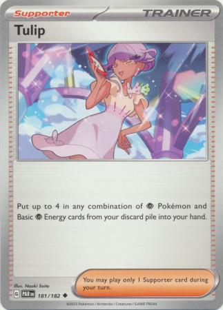 Card: Scarlet & Violet: Paradox Rift Singles, Tulip - 181/182 - Uncommon