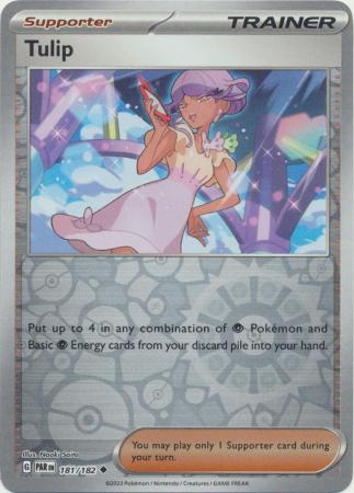 Card: Scarlet & Violet: Paradox Rift Singles, Tulip - 181/182 - Uncommon Reverse Holo